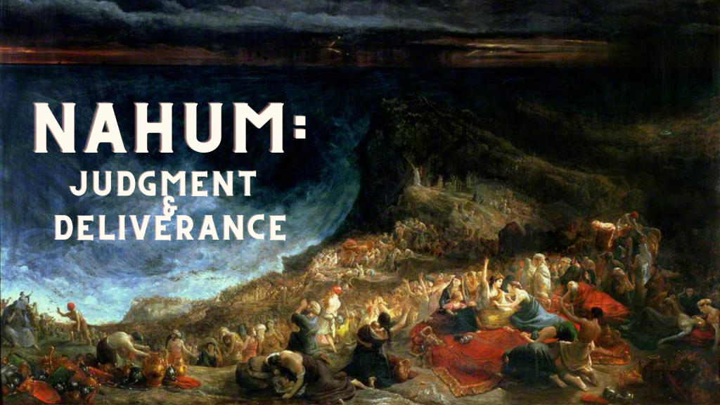 Our Hope in Nineveh’s Judgment